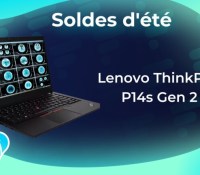 Lenovo ThinkPad P14s Gen 2 — Soldes d&rsquo;été 2023