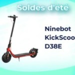 KickScooter D38E : l’endurante trottinette de Ninebot chute sous les 330 € lors des soldes KickScooter D38E : l’endurante trottinette de Ninebot chute sous les 330 € lors des soldes
