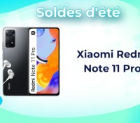 Xiaomi Redmi Note 11 Pro — soldes d&rsquo;été 2023