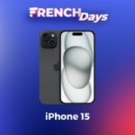 L’iPhone 15 profite déjà d’une baisse de prix en plein milieu des French Days L’iPhone 15 profite déjà d’une baisse de prix en plein milieu des French Days
