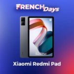 À 145 € au lieu de 299 €, la Xiaomi Redmi Pad est l’affaire à ne pas rater des French Days À 145 € au lieu de 299 €, la Xiaomi Redmi Pad est l’affaire à ne pas rater des French Days