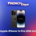 L&rsquo;iPhone 15 Pro fait grand effet sur le prix de l&rsquo;iPhone 14 Pro pendant ces French Days