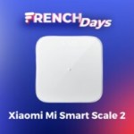 La balance connectée de Xiaomi revient à prix très bas pour les French Days La balance connectée de Xiaomi revient à prix très bas pour les French Days