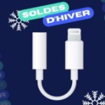 L’adaptateur Lightning vers Mini Jack d’Apple s&rsquo;affiche à -60 % lors des soldes