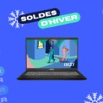 MSI Modern 15 : un performant laptop sous Ryzen 5 série 7000 à prix étonnant pour les soldes MSI Modern 15 : un performant laptop sous Ryzen 5 série 7000 à prix étonnant pour les soldes