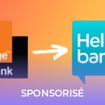Passer d’Orange Bank à Hello bank! : les étapes à ne surtout pas omettre