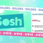 Sosh n&rsquo;a jamais fait mieux avec un forfait mobile : 100 Go à moins de 10 €/mois