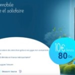 Les trois premiers mois sont offerts pour ce forfait mobile responsable et solidaire de 80 Go Les trois premiers mois sont offerts pour ce forfait mobile responsable et solidaire de 80 Go
