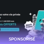 Vous avez bien fait d’attendre le Black Friday pour prendre un VPN Vous avez bien fait d’attendre le Black Friday pour prendre un VPN