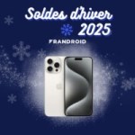 L’iPhone 15 Pro Max devient enfin bien plus abordable avec cette belle promotion des soldes d’hiver 2025 L’iPhone 15 Pro Max devient enfin bien plus abordable avec cette belle promotion des soldes d’hiver 2025
