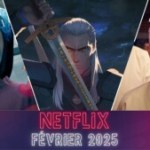 Les sorties Netflix en février 2025 : The Witcher, mais pas la série, et le grand final de Cobra Kai pour les 40 ans de la franchise Les sorties Netflix en février 2025 : The Witcher, mais pas la série, et le grand final de Cobra Kai pour les 40 ans de la franchise