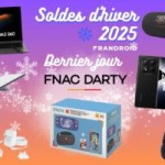 Fnac et Darty donnent tout pour le dernier jour des soldes : les 17 meilleurs deals Fnac et Darty donnent tout pour le dernier jour des soldes : les 17 meilleurs deals
