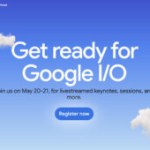 Google I/O 2025 : une date, un programme et les nouveautés que l&rsquo;on attend