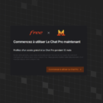 Free Mobile offre Mistral Le Chat gratuitement : comment l’activer Free Mobile offre Mistral Le Chat gratuitement : comment l’activer