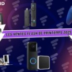 Dernière ligne droite pour profiter des produits Amazon (Fire TV, Kindle, Echo) à prix cassés à la fin des ventes flash Dernière ligne droite pour profiter des produits Amazon (Fire TV, Kindle, Echo) à prix cassés à la fin des ventes flash