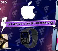 Les 9 offres immanquables Apple pour le dernier des ventes Flash Amazon