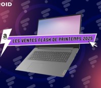 Super prix pour ce grand laptop de 17 pouces doté d&rsquo;une puce Ryzen 5 grâce aux ventes flash d&rsquo;Amazon