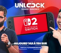 Faut-il précommander la Nintendo Switch 2 ? Omar et Arnaud en débattent ! Émission spéciale Unlock