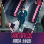 Netflix en juin 2025 : Fin de partie avec la saison finale de Squid Game ! Netflix en juin 2025 : Fin de partie avec la saison finale de Squid Game !