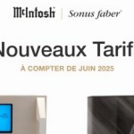 Augmentation des prix chez McIntosh et Sonus Faber : hausse de 15% à partir de juin 2025 Augmentation des prix chez McIntosh et Sonus Faber : hausse de 15% à partir de juin 2025