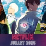 Netflix en juillet 2025 : entre nouveautés et classiques de l’été, voici les films et séries qui nous attendent pendant les vacances Netflix en juillet 2025 : entre nouveautés et classiques de l’été, voici les films et séries qui nous attendent pendant les vacances