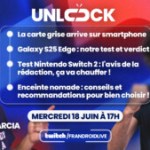 PP Garcia, test Nintendo Switch 2 et Galaxy S25 Edge, enceintes nomades : un riche programme vous attend pour notre prochain Unlock Talk PP Garcia, test Nintendo Switch 2 et Galaxy S25 Edge, enceintes nomades : un riche programme vous attend pour notre prochain Unlock Talk