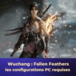 Wuchang : Fallen Feathers, les configurations PC enfin dévoilées