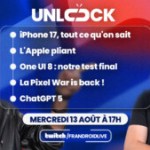 iPhone pliant, test de One UI 8 et le retour de la Pixel War : notre Unlock Talk estival, c’est ce soir iPhone pliant, test de One UI 8 et le retour de la Pixel War : notre Unlock Talk estival, c’est ce soir