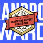 Voici le meilleur smartphone rapport qualité-prix de l&rsquo;année – Frandroid Awards 2025
