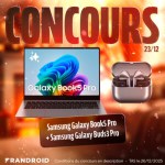 Un PC portable et des écouteurs sans fil sont à gagner avec ce duo Samsung. Participez à notre concours #FrandroidOffreMoi !