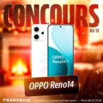 #FrandroidOffreMoi un smartphone Oppo Reno 14