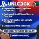 iPhone 17e, Pixel 10a, le Xiaomi 17 Ultra en Europe et un hack pas comme les autres : Unlock Talk vous donne rendez-vous à 17h ! iPhone 17e, Pixel 10a, le Xiaomi 17 Ultra en Europe et un hack pas comme les autres : Unlock Talk vous donne rendez-vous à 17h !