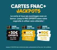 Fnac+ Jackpot