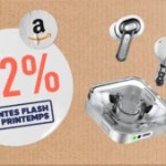 Adeptes du design Nothing : les écouteurs Ear 3 passent à moins de 140 € pour les Ventes Flash de Printemps Amazon