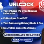 Polémique GPT et test de l’iPhone 17e : rendez-vous sur Unlock Talk (Twitch) à 17h Polémique GPT et test de l’iPhone 17e : rendez-vous sur Unlock Talk (Twitch) à 17h