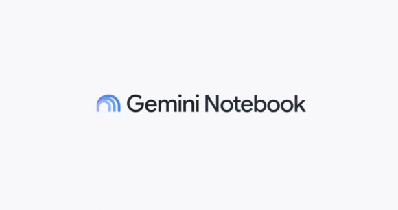 NotebookLM devient Gemini Notebook.