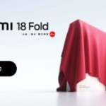 Le Xiaomi 18 Ultra aura peut-être ce qui manque au Samsung Galaxy Z Fold 8