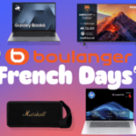 Boulanger démarre fort les French Days : voici le TOP 12 des deals à retenir