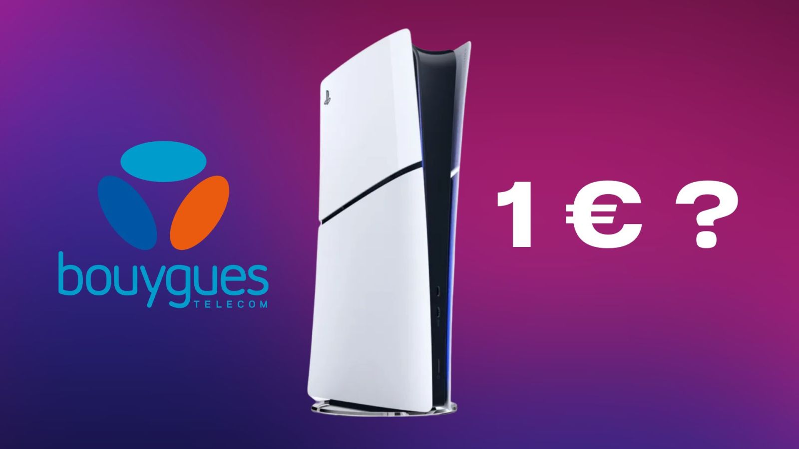 PS5 à 1 euro chez Bouygues Telecom : tout savoir avant de craquer — Frandroid