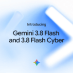 Gemini 3.8 Flash : Google sort son troisième modèle Flash en six semaines