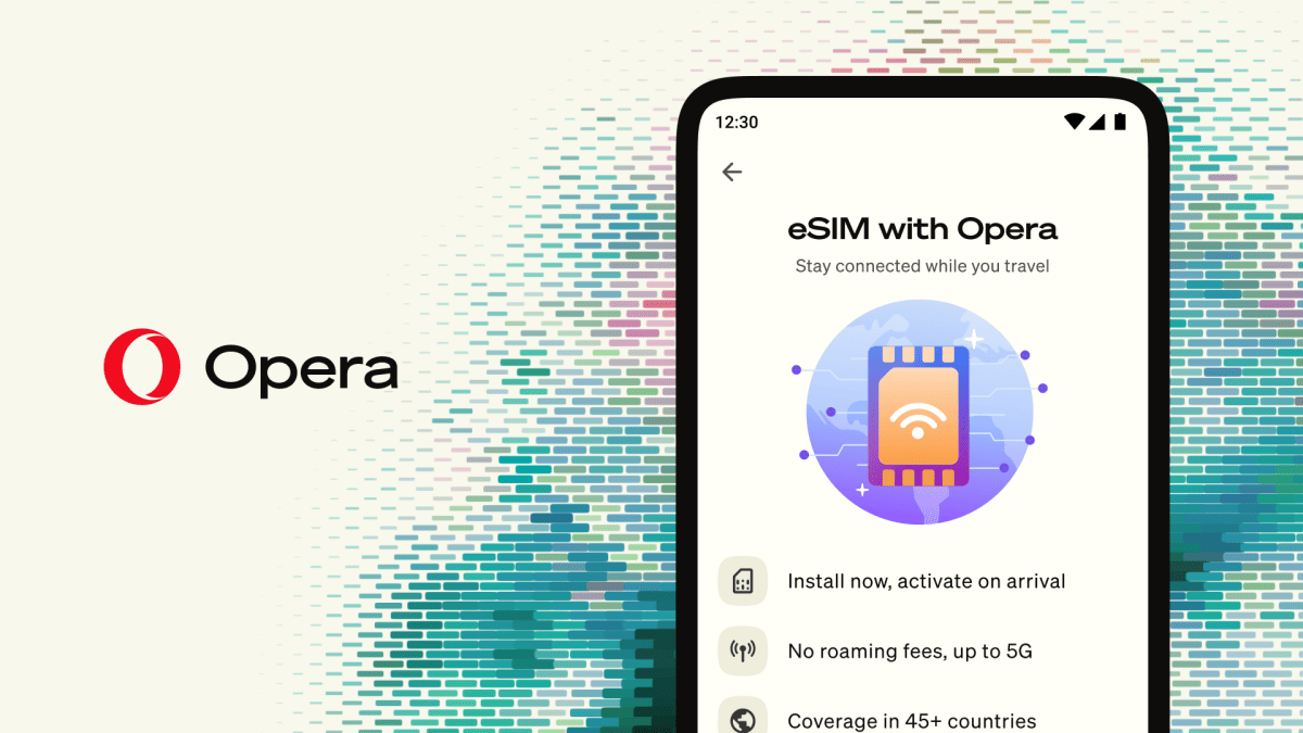 eSIM de voyage : Opera devient le premier navigateur Android à intégrer de la data à dépenser à l’étranger