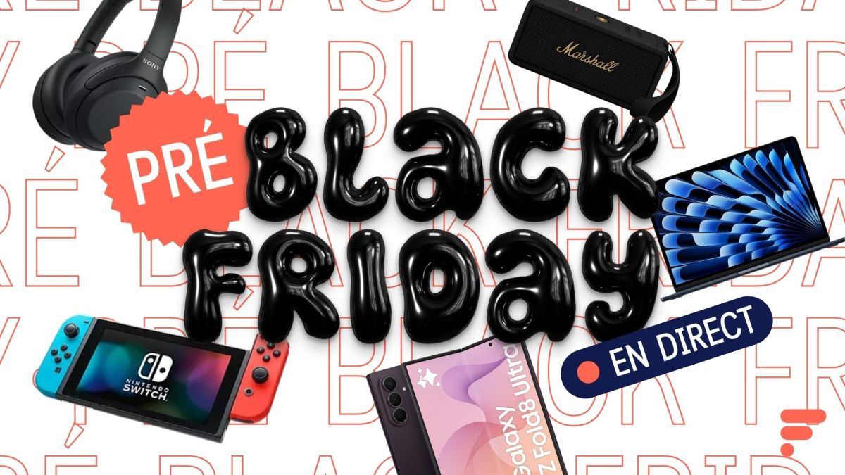 C’est déjà le Black Friday : voici les premières vraies offres tech à saisir en DIRECT ce samedi