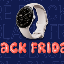 Oubliez la Pixel Watch 5 : la Google Pixel Watch 4 en 45 mm chute de 200 € pour le Black Friday