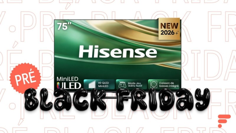 899 €, c’est le super prix du Black Friday pour ce TV Hisense Mini LED de 75 pouces rafraîchi à 144 Hz