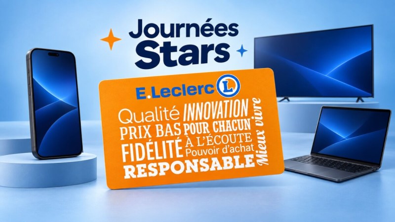 Journées Stars E.Leclerc : Fonctionnement, Avantages et Astuces