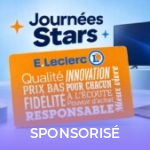 Journées Stars E.Leclerc : Fonctionnement, Avantages et Astuces
