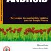 Livre « Android, Développer des applications mobiles pour les Google Phones » Livre « Android, Développer des applications mobiles pour les Google Phones »