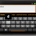 Vous êtes sur une rom alternative d’Android 2.2 ? Alors installez le clavier virtuel de la 2.3 Vous êtes sur une rom alternative d’Android 2.2 ? Alors installez le clavier virtuel de la 2.3