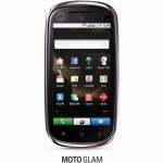 Motorola Glam, un androphone compatible avec les réseaux mobiles CDMA et GSM Motorola Glam, un androphone compatible avec les réseaux mobiles CDMA et GSM