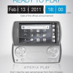 Le Sony Ericsson Xperia Play sera dévoilé le 13 février Le Sony Ericsson Xperia Play sera dévoilé le 13 février